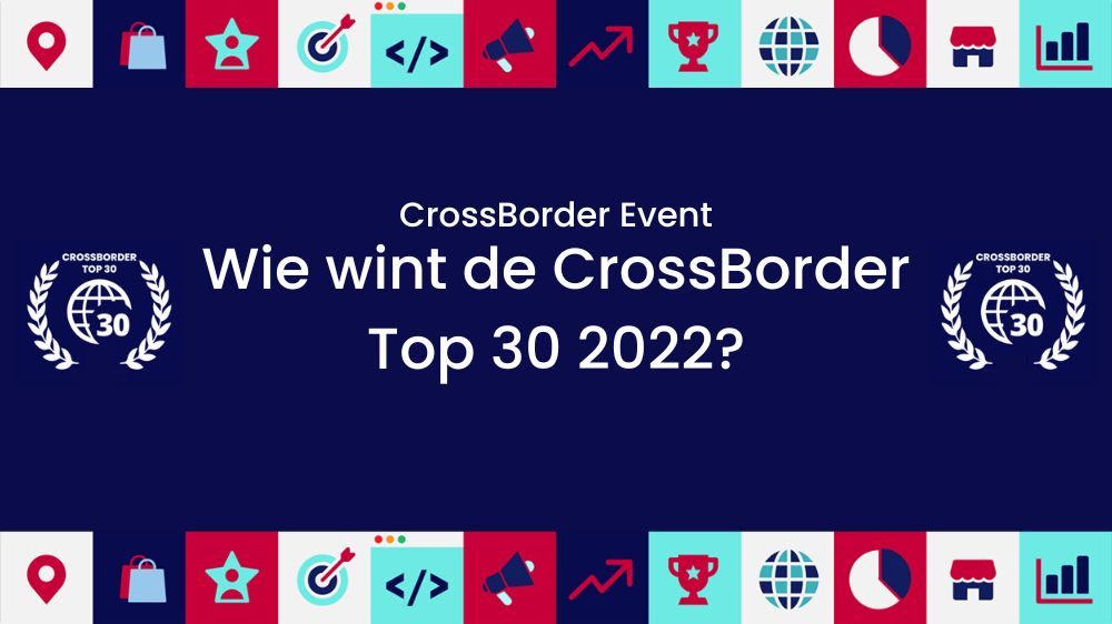 Dit zijn de genomineerden voor de CrossBorder Top-30