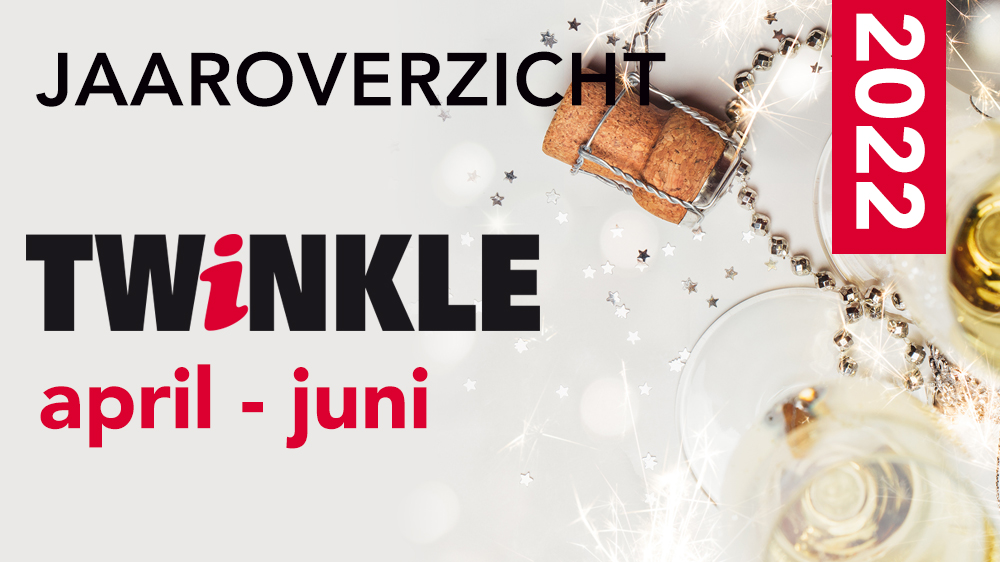 Twinkle Jaaroverzicht 2022 Q2 - Lente