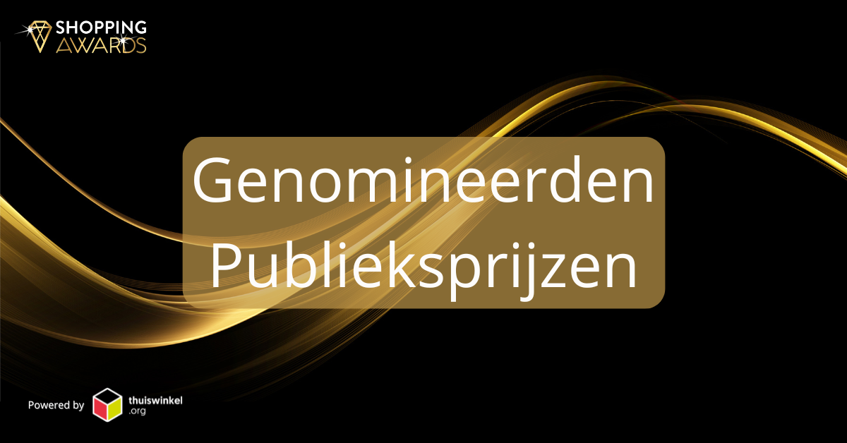 Alle genomineerden voor de Shopping Awards publieksprijzen